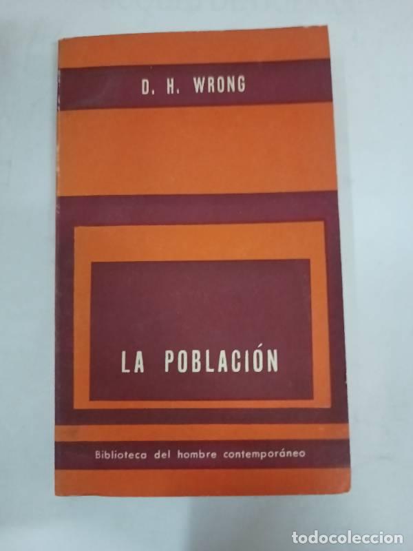 Libros: La poblaci&oacute;n - D.H. Wrong - Foto 1