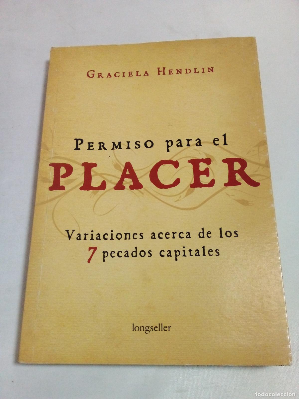 B&uuml;cher: Permiso para el placer / Permission for Pleasure (Libros Para Mujeres) - Graciela Hendlin
