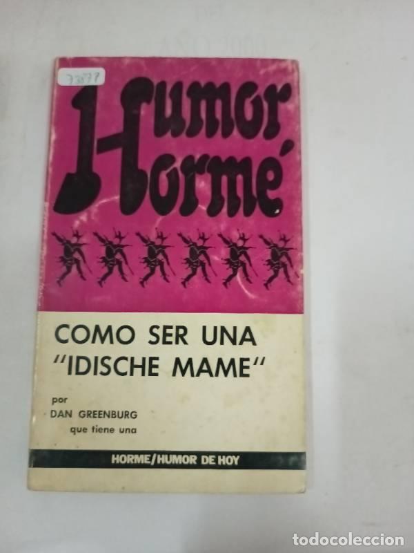 B&uuml;cher: Como ser una idishe mame - Dan Greenberg