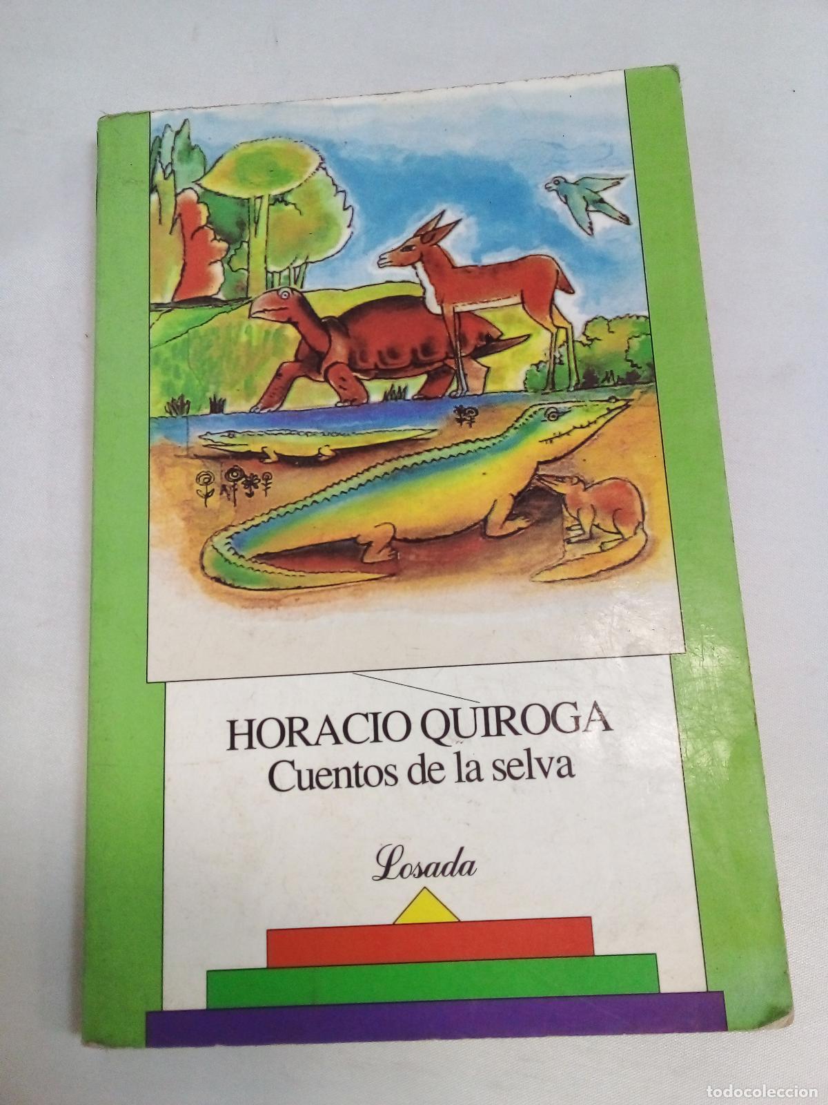 Libros: Cuentos de La Selva - HORACIO QUIROGA - Foto 1