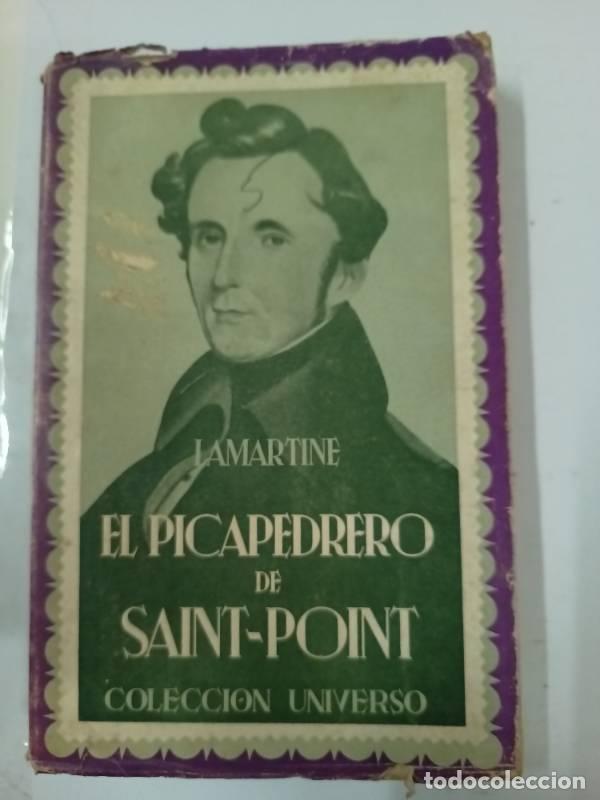 Libros: El picapedrero de Saint Point - Lamartine - Foto 1