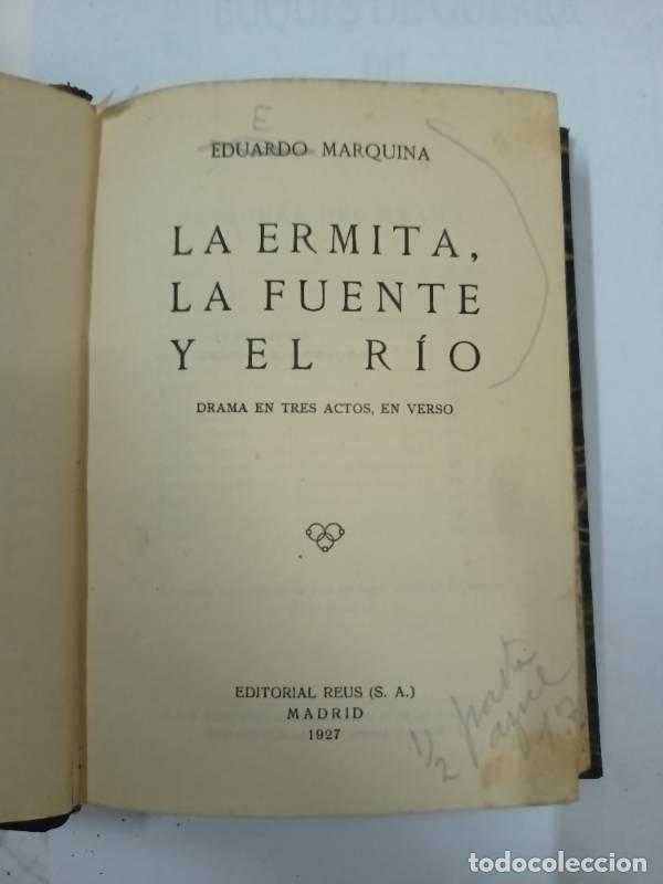 Libros: La ermita, la fuente y el r&iacute;o - Eduardo Marquina - Foto 1