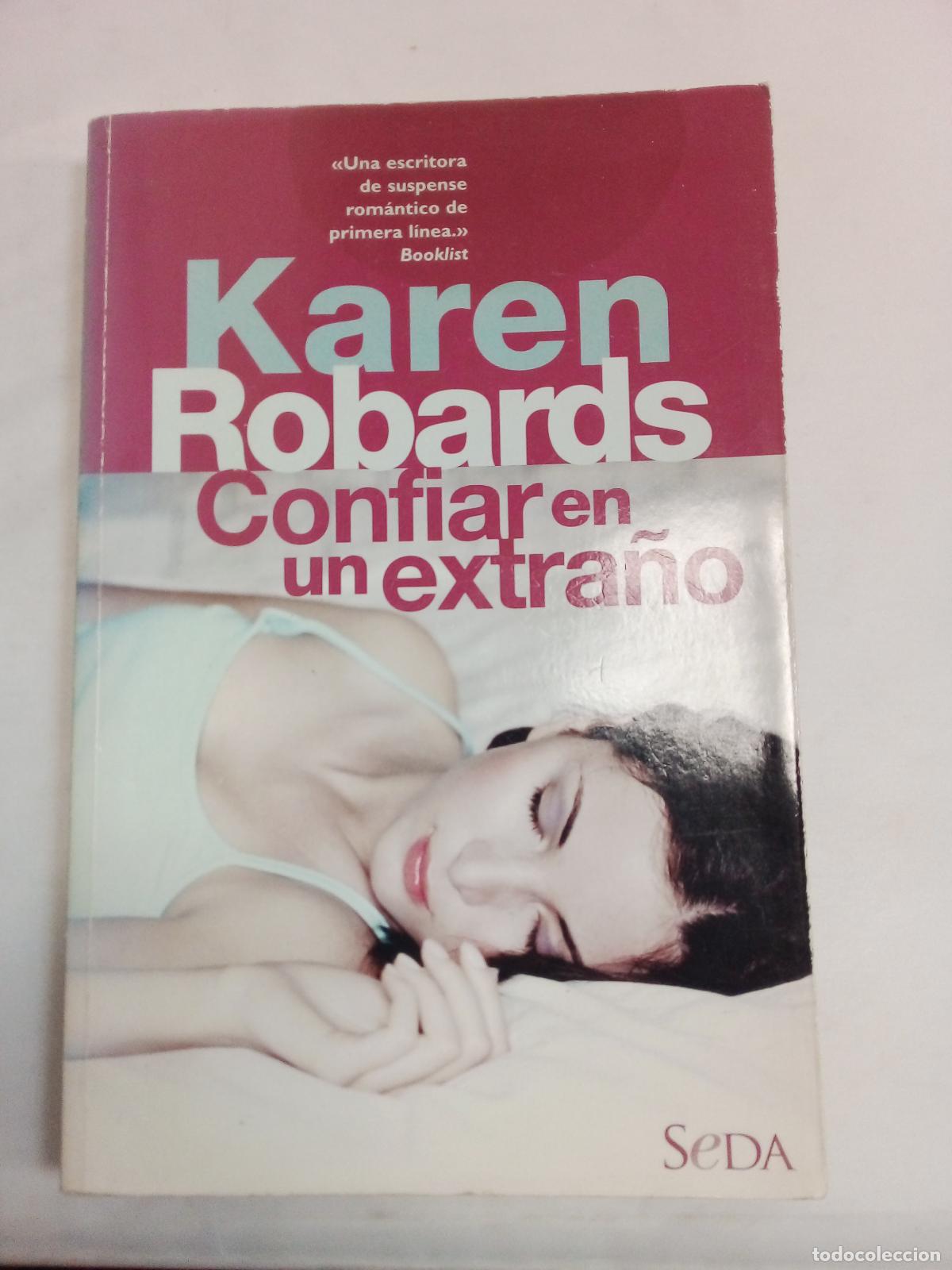 Libros: Confiar en un Extrano - KAREN ROBARDS - Foto 1