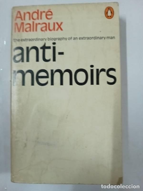 B&uuml;cher: Anti-memoirs - Andre Malraux