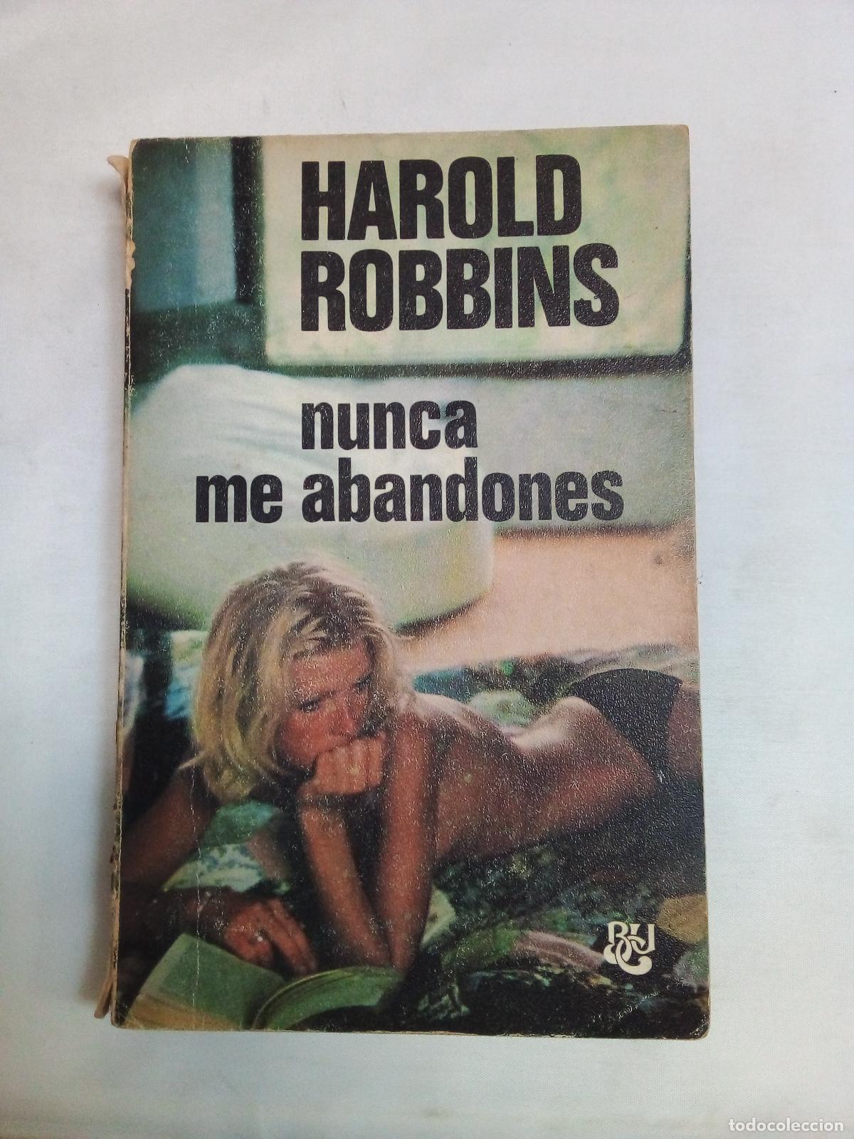 Libros: Nunca me abandones - Harold Robbins - Foto 1