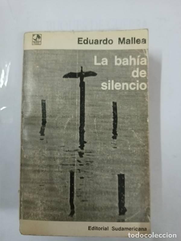 Libros: La bahia del silencio - Eduardo Mallea - Foto 1