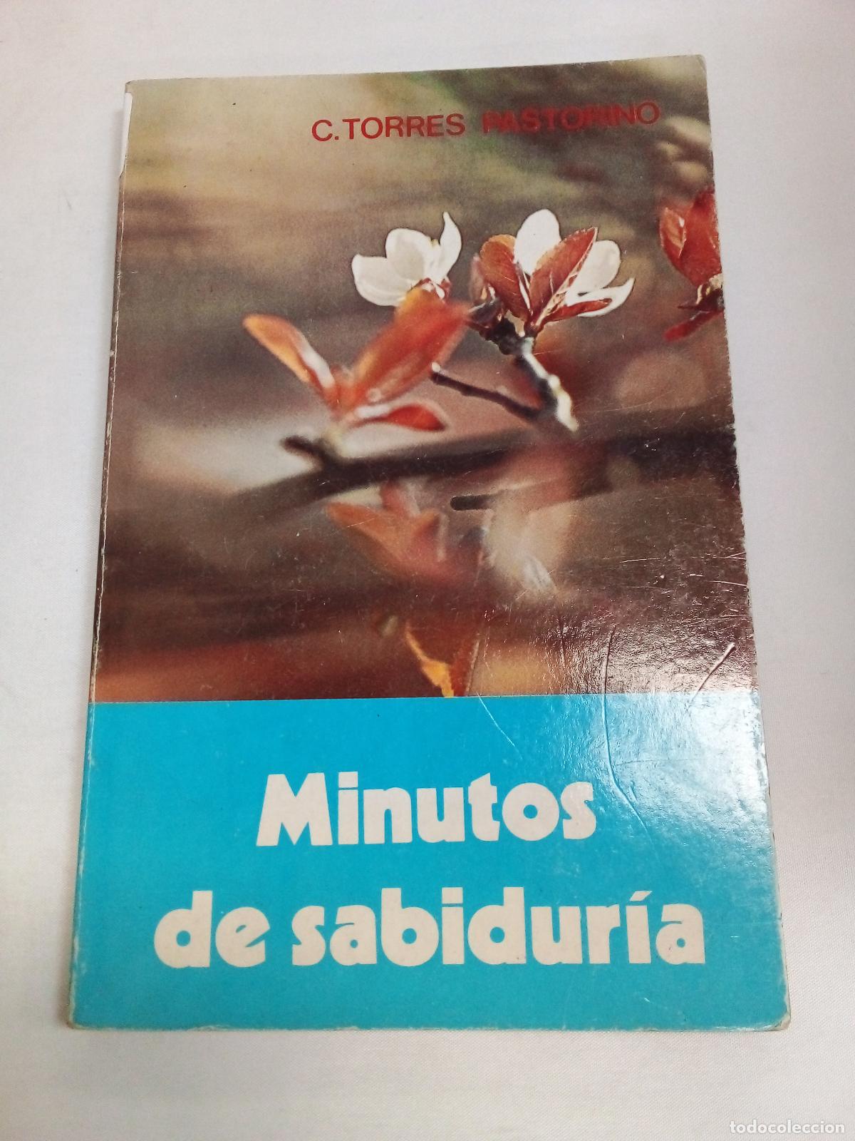 Libros: Minutos de sabiduria - C. Torres Pastorino - Foto 1