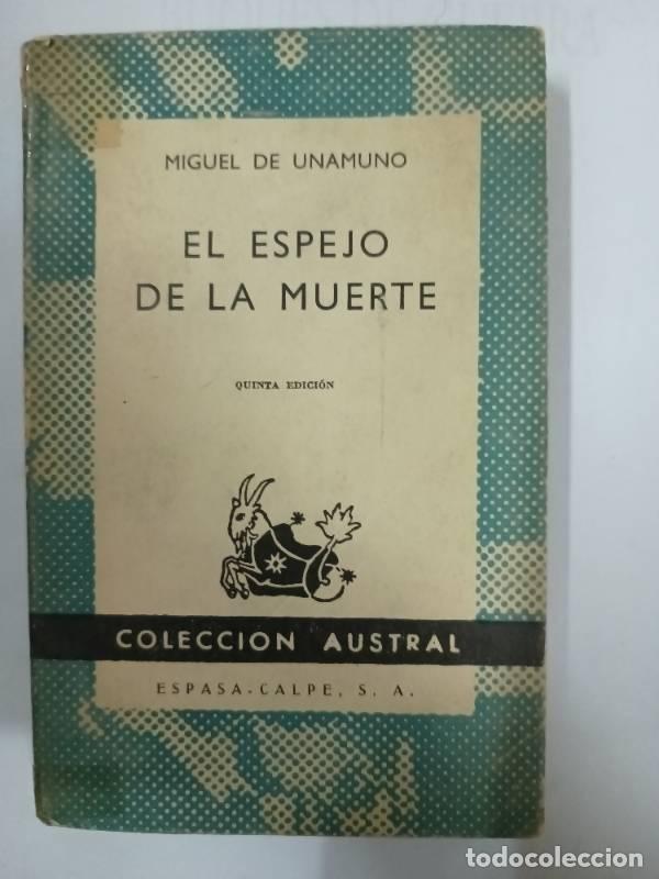 Libros: El espejo de la muerte - Miguel de Unamuno - Foto 1