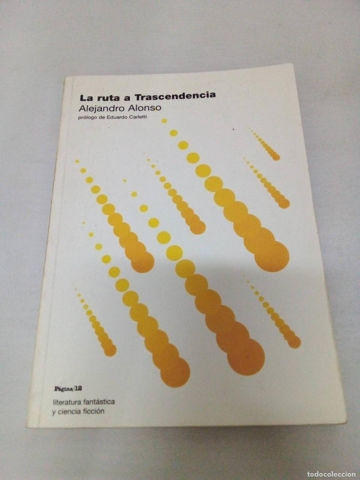 Libros: La Ruta a Trascendencia - Alejandro Alonso - Foto 1