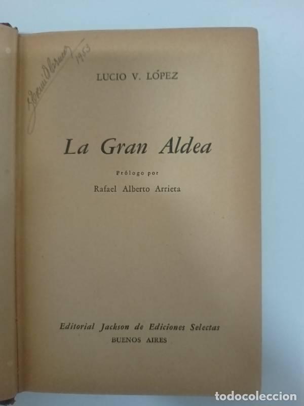 Libros: La gran aldea - Lucio V. Lopez - Foto 1