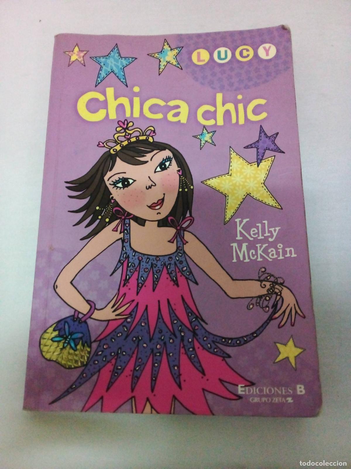 books: chica chic / lucy 2 - Kelly Mckain