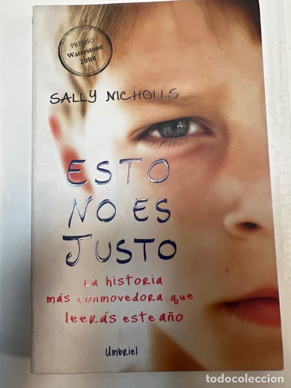 B&uuml;cher: Esto no es justo - Sally Nicholls