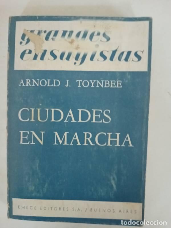 Libros: Ciudades en marcha - Arnold Toynbee - Foto 1
