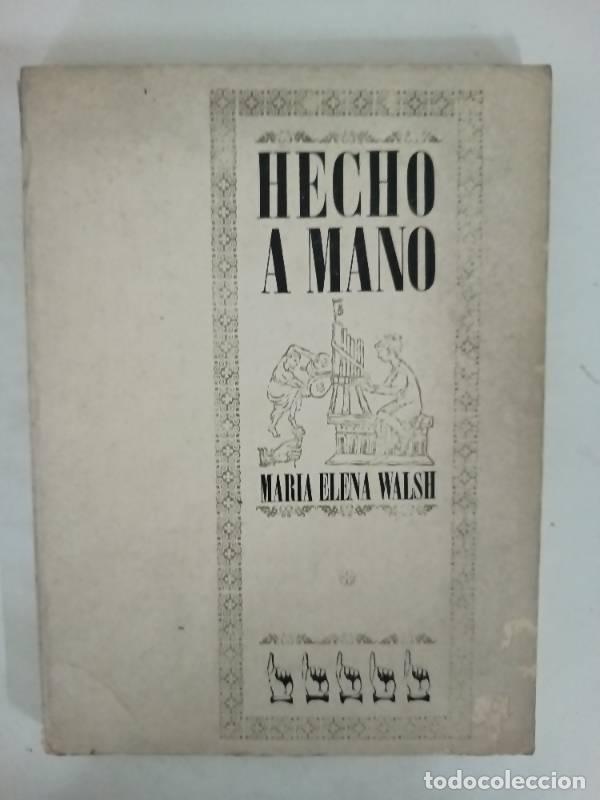 Libros: Hecho a mano - Maria Elena Walsh - Foto 1