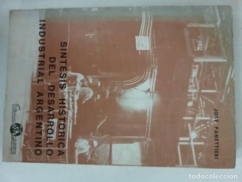 Livros em segunda m&atilde;o: Sintesis historica del desarrollo industrial argentino - Jose Panettieri