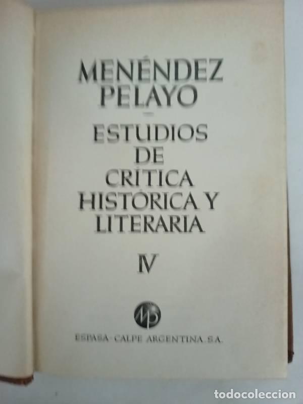 Libri di seconda mano: Estudios de critica historica y literaria IV - Menendez Pelayo