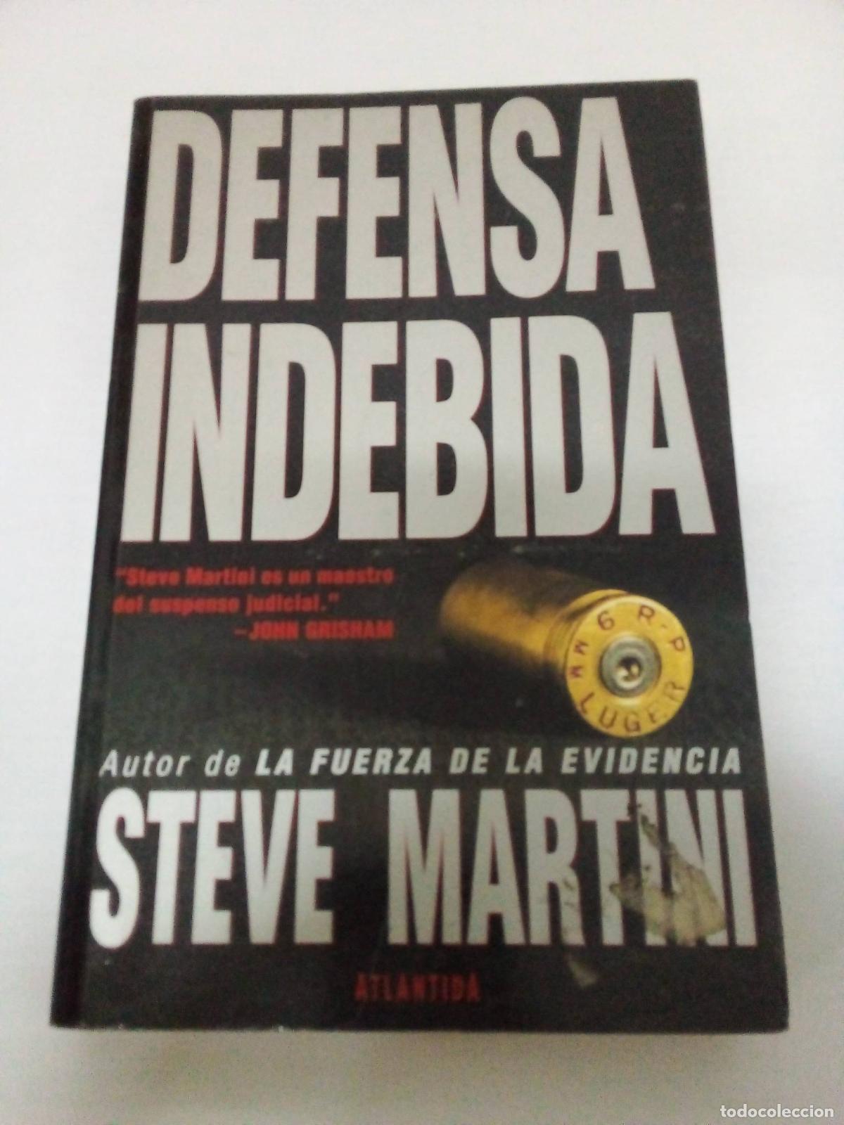 Libros: Defensa Indebida/ the Improper Defense - Steve Martini - Foto 1