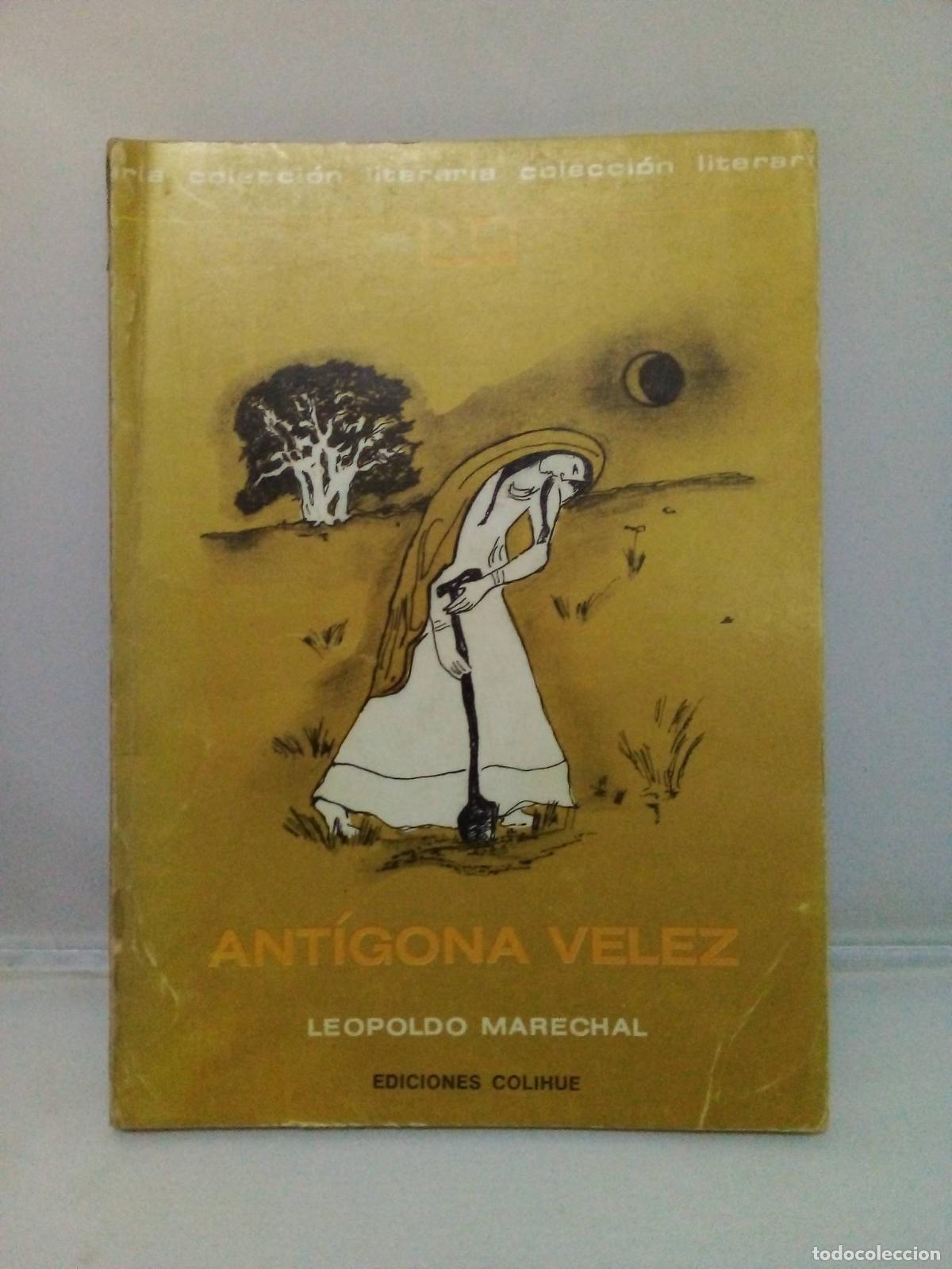 Libros: Antigona Velez - Leopoldo Marehal - Foto 1