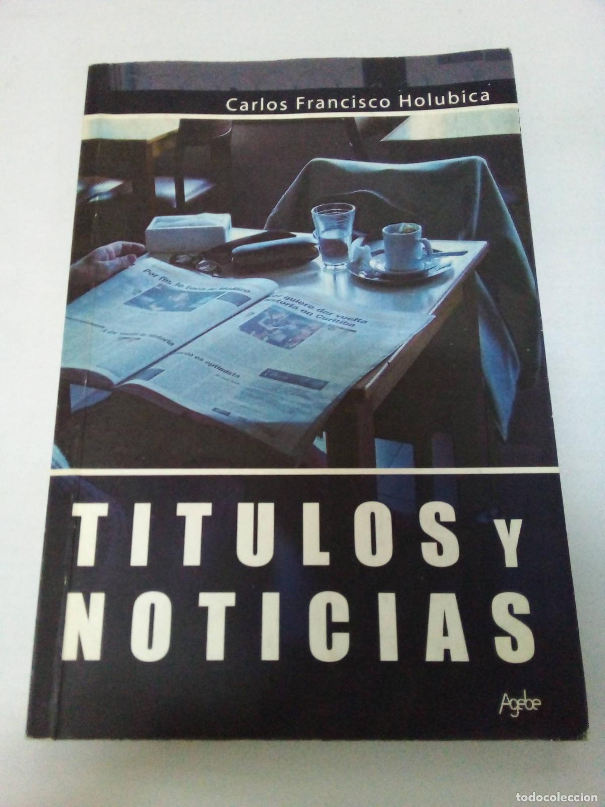 Libros: Titulos y Noticias - HOLUBICA - Foto 1