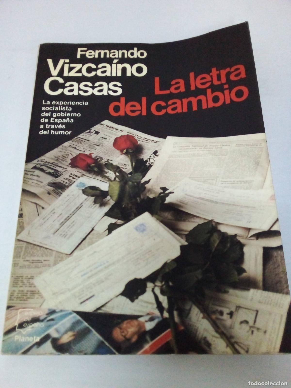 Libros: La letra del cambio (Espejo de España) - Fernando Vizcaíno Casas