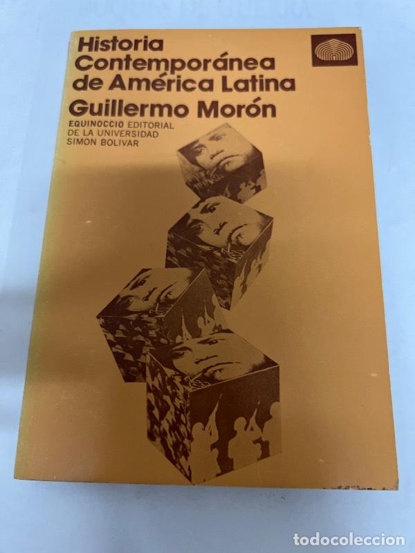 books: Historia contemporanea de america latina - Guillermo Moron