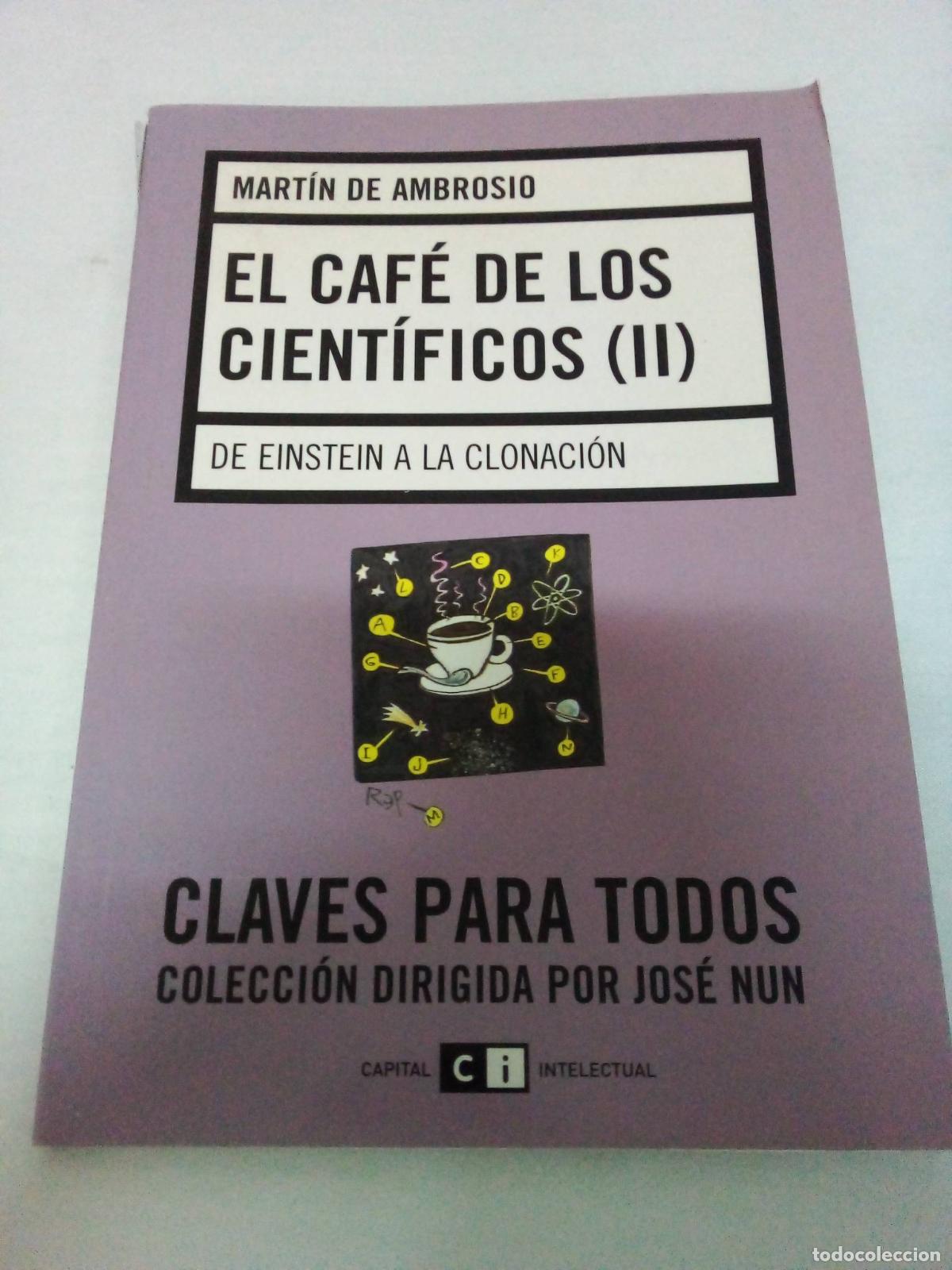 Libri di seconda mano: El cafe de los cientificos II - Martin de Ambrosio