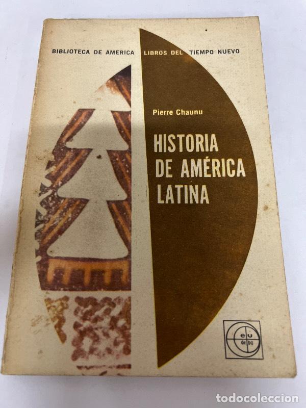 books: Historia de america latina - Pierre Chaunu