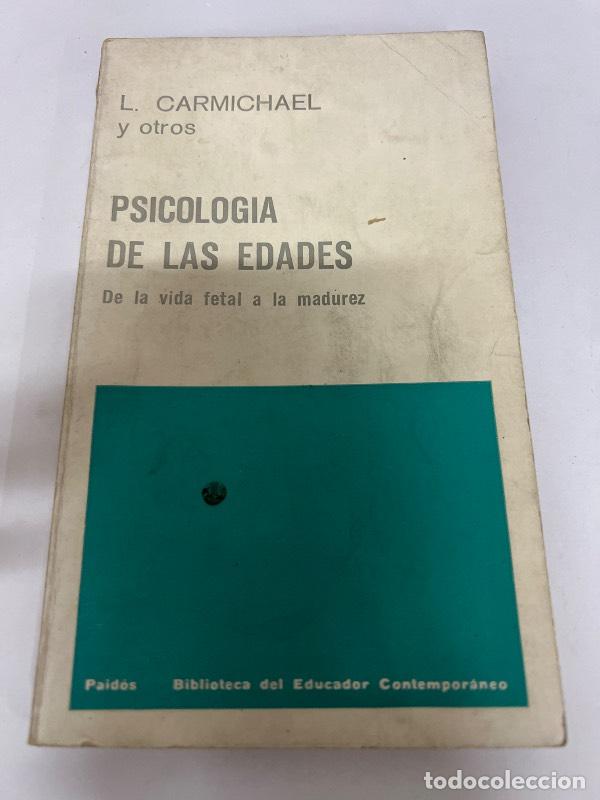 Libros: Psicologia de las edades - L. Carmichael - Foto 1