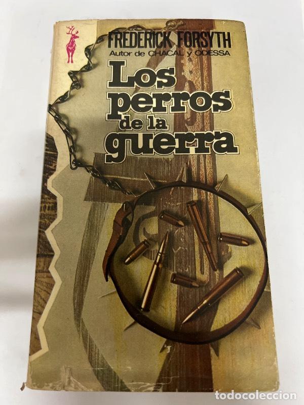 Libros: Los perros de la guerra - Frederick Forsyth - Foto 1