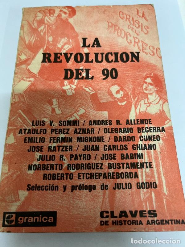 Libros: La revolucion del 90 - Varios autores - Foto 1