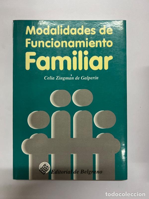 Libros: Modalidades de Funcionamiento Familiar - Celia Zingman de Galperin - Foto 1