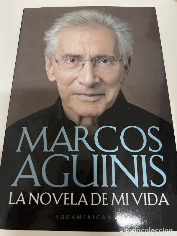 Libros: La novela de mi vida - AGUINIS - Foto 1
