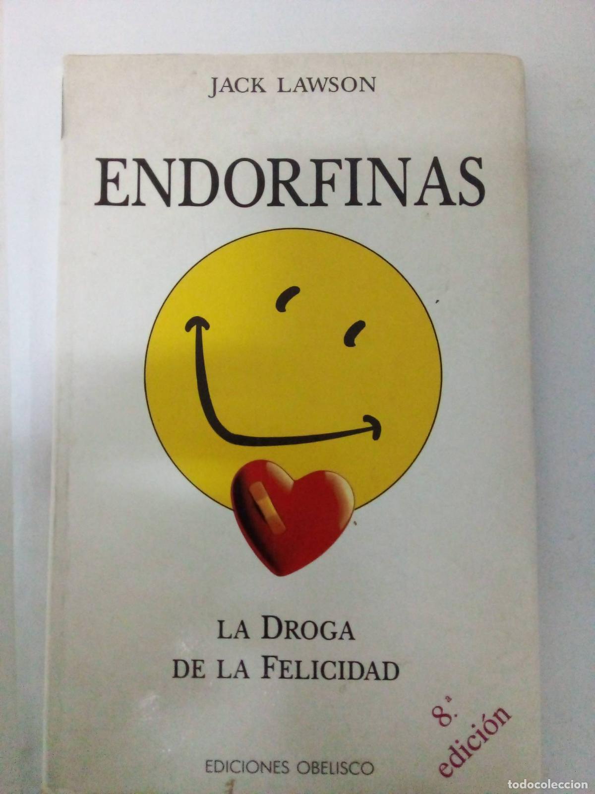 Libros: Endorfinas: La Droga De La Felicidad - JACK LAWSON - Foto 1