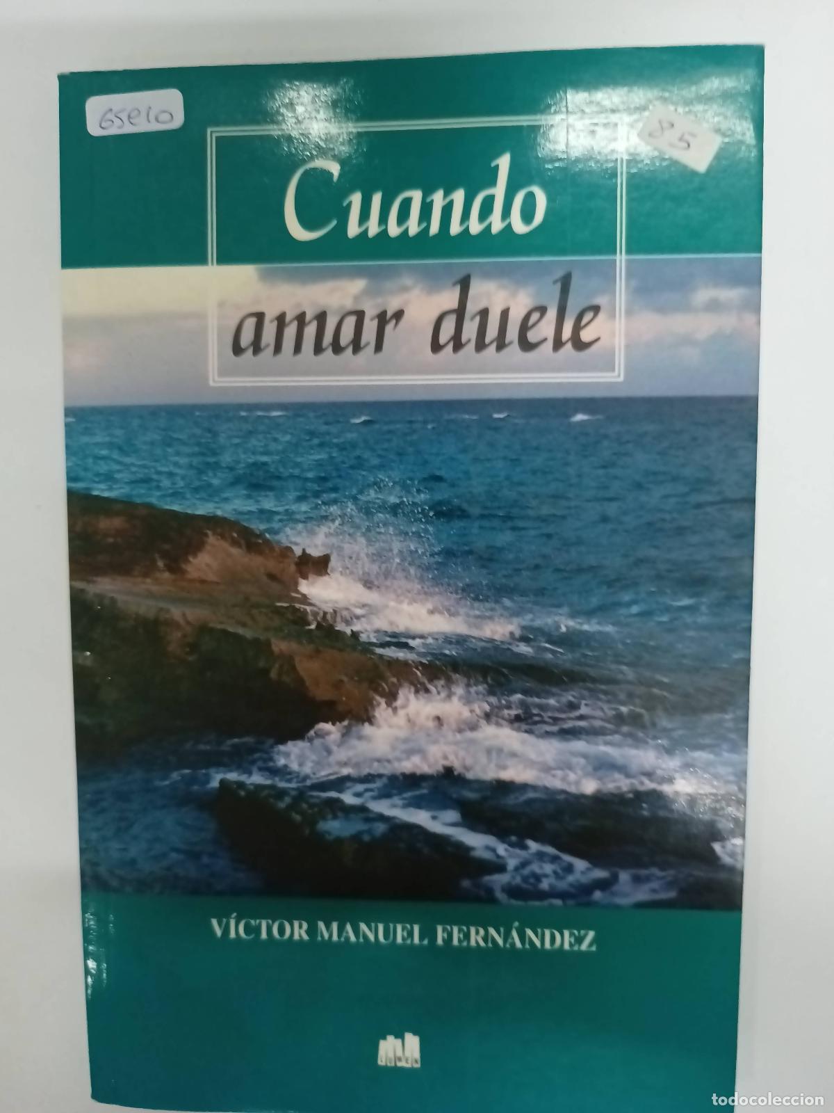 Libros: Cuando Amar Duele - Victor Fernandez - Foto 1