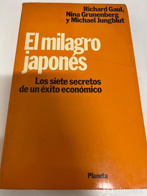 Libros: El Milagro Japones - Richard Gaul - Foto 1
