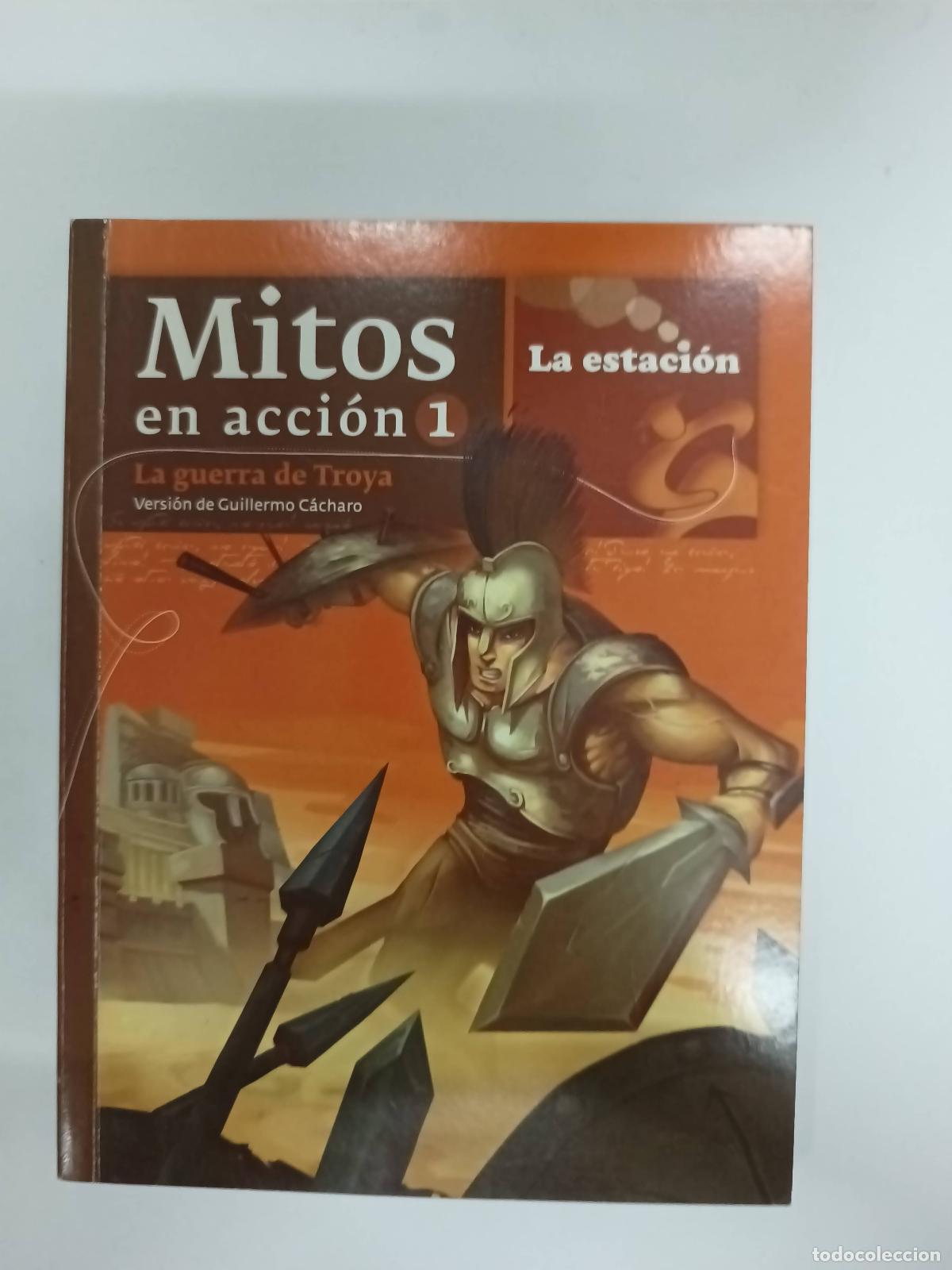 B&uuml;cher: MITOS EN ACCION 1 - LA GUERRA DE TROYA - Cacharo Guiller