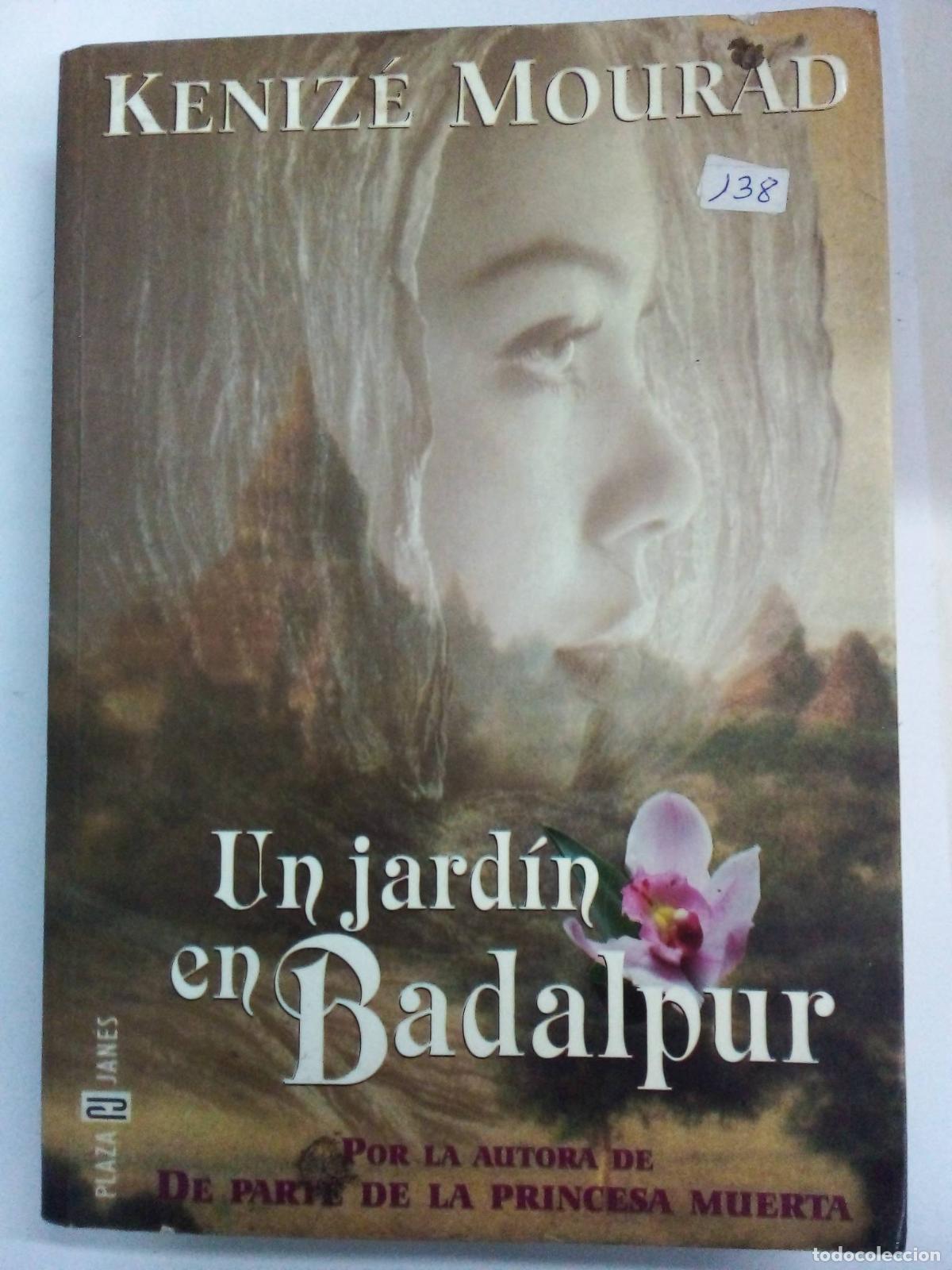 Libros: Un jardin en Badalpur - Kenize Mourad - Foto 1