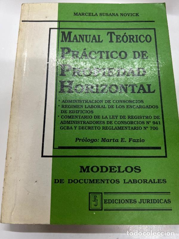 Libri di seconda mano: Manual practico de propiedad horizontal - Marcela Susana Novick