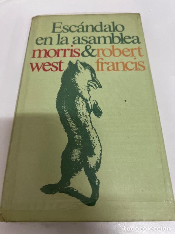 Libros: Escandalo en la asamblea - Morris West - Foto 1