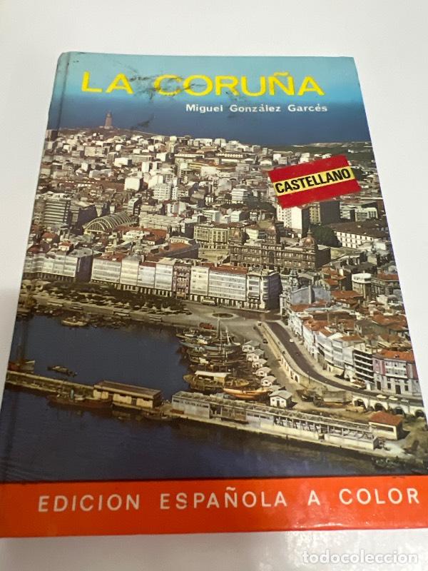 Libros: La coru&ntilde;a - Miguel Gonzalez Garces - Foto 1