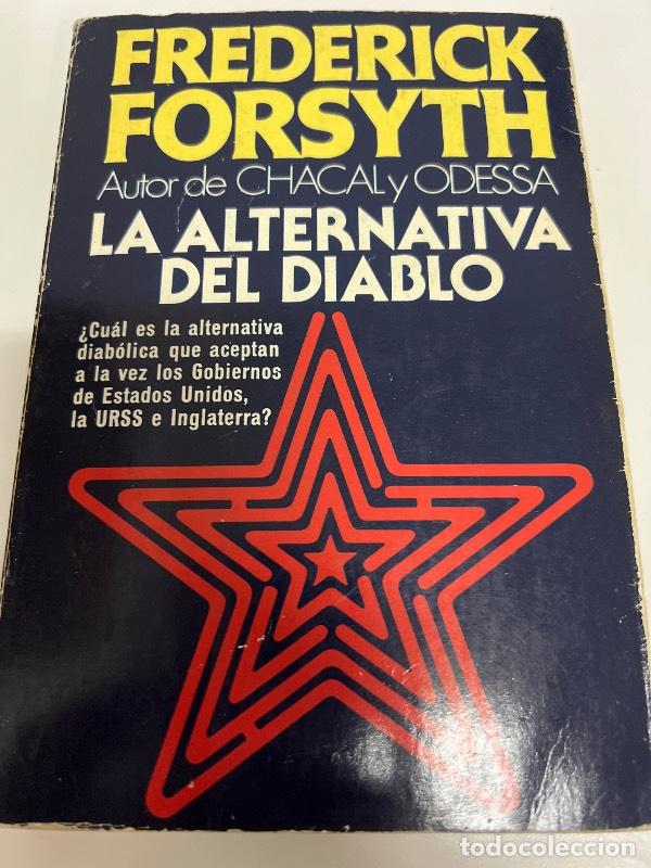 Libros: La alternativa del diablo - Frederick Forsyth - Foto 1