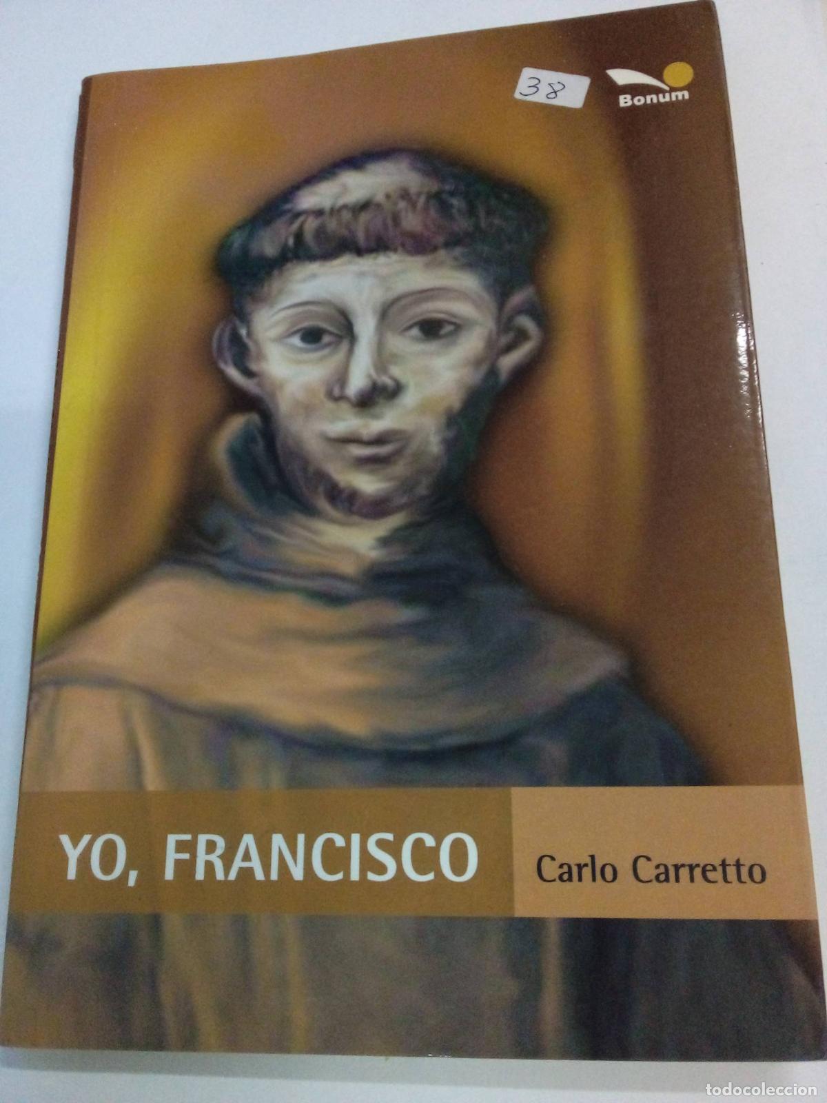 Libros: Yo, Francisco / Me, Francisco - Carlo Carreto - Foto 1