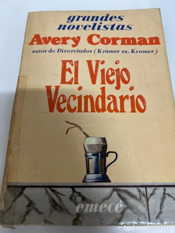 Libros: El viejo vecindario - Avery Corman - Foto 1