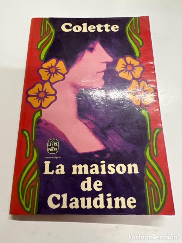 Libros: La maison de claudine - Colette - Foto 1