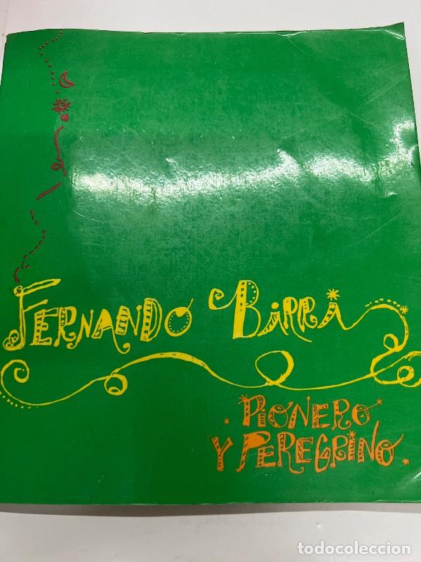 Libri di seconda mano: Pionero y peregrino - Fernando Birri