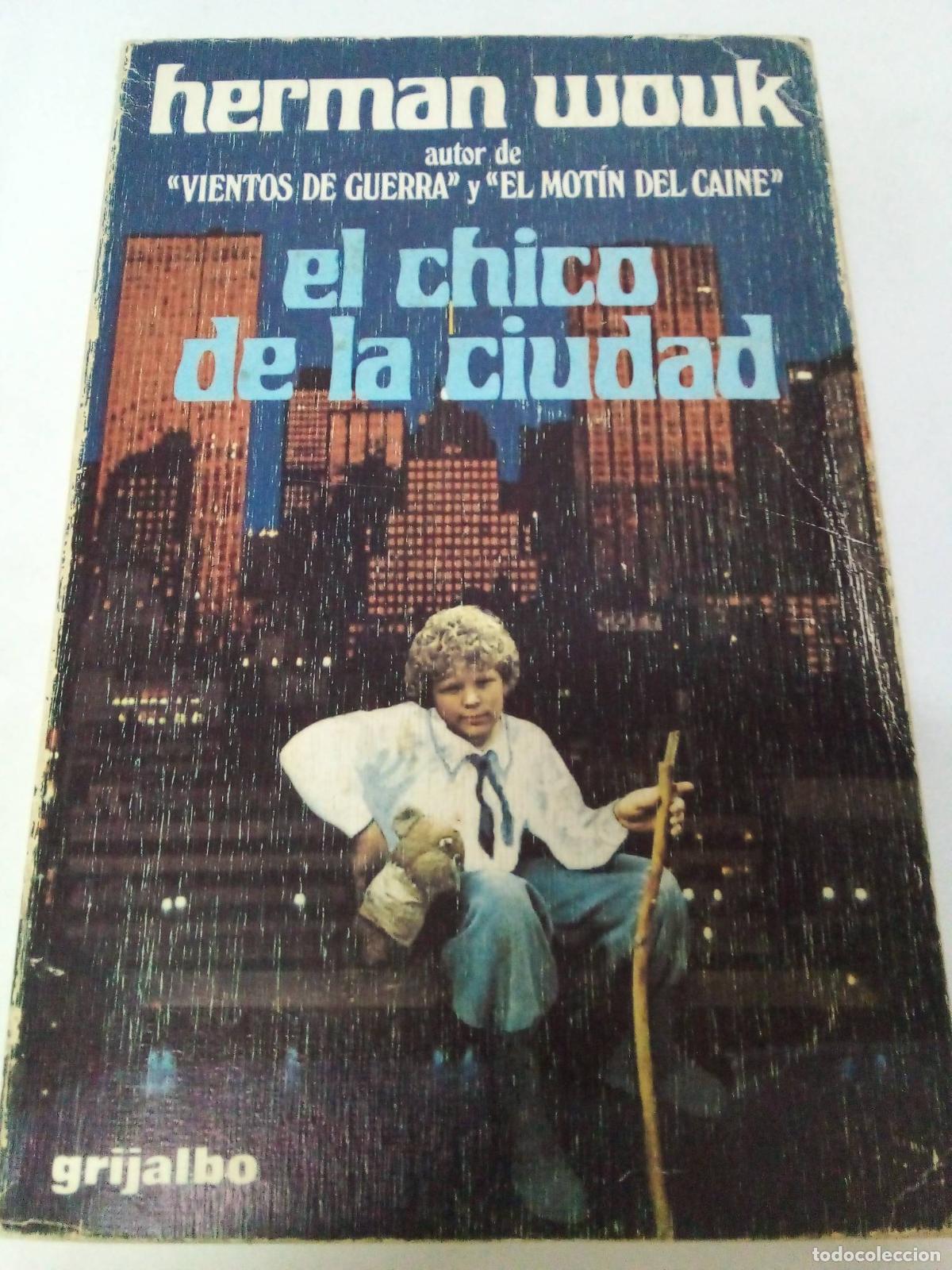 Libros: El chico de la ciudad - Herman Wouk - Foto 1