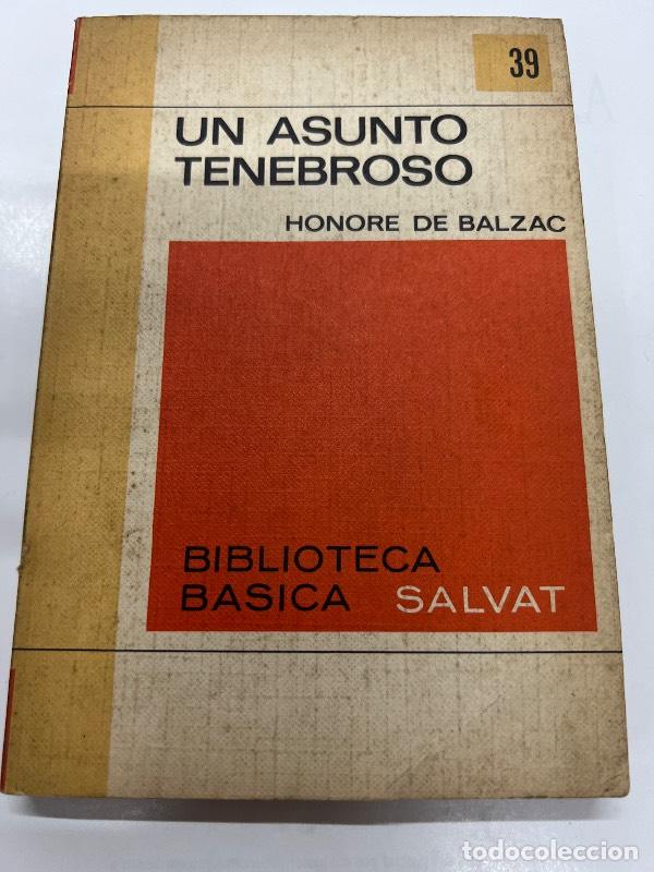 Libros: Un asunto tenebroso - Honore de Balzac - Foto 1