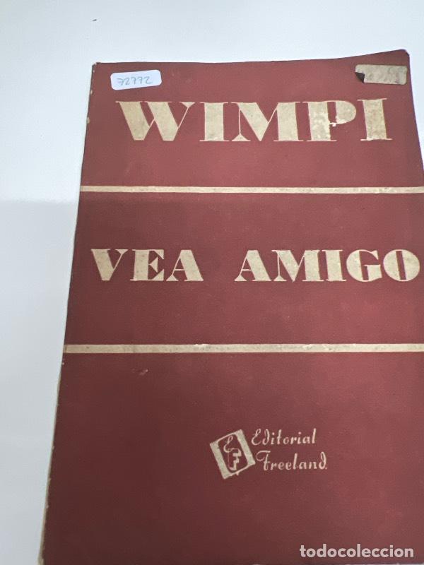 Libros: Vea amigo - Wimpi - Foto 1