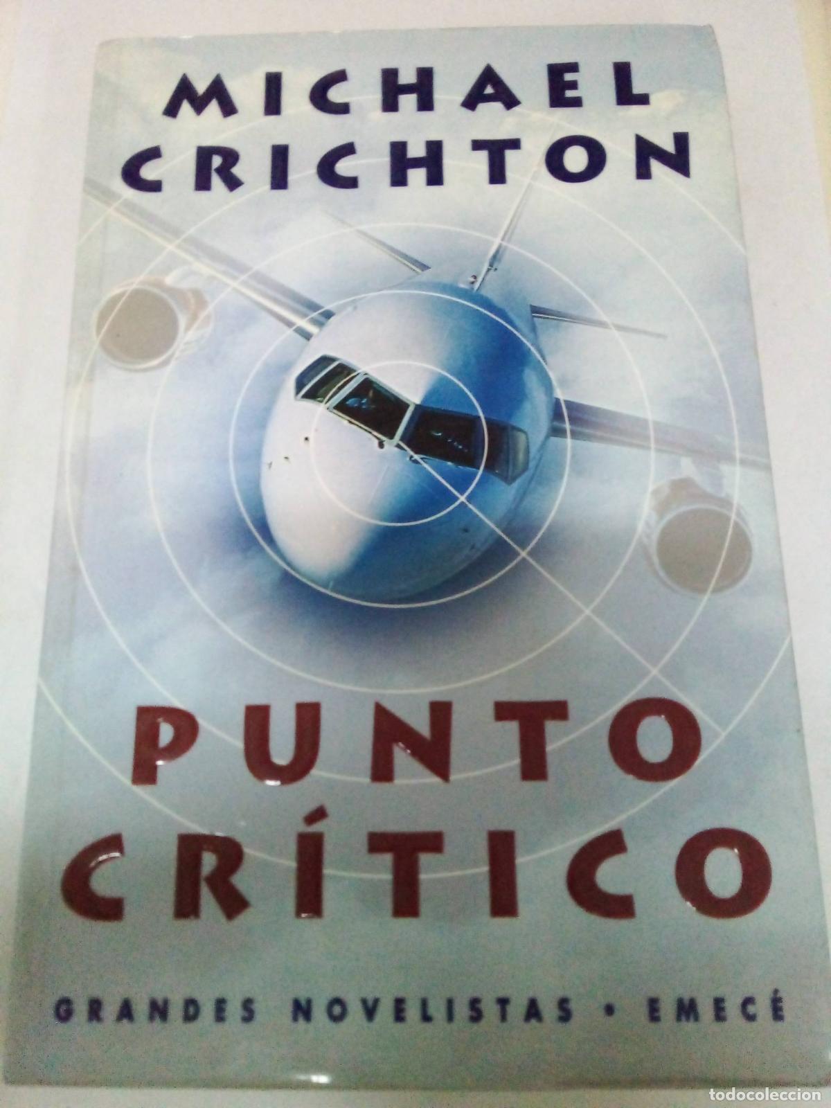 Libros: Punto cr&iacute;tico - Michael Crichton - Foto 1