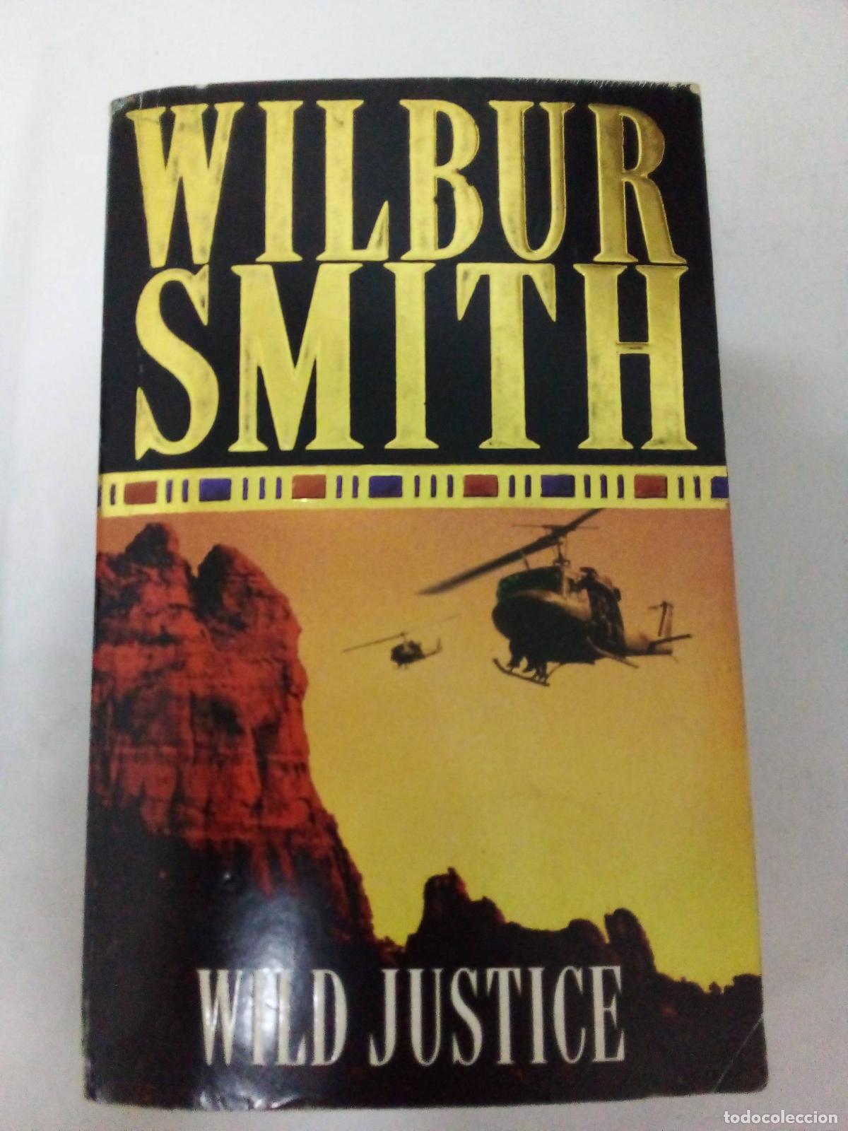 Libros: Wild Justice - Wilbur Smith - Foto 1